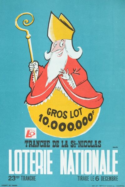 Gros lot 10.000.000 F. Tranche de la St.-Nicolas. 23ème tranche. Tirage le 6 décembre