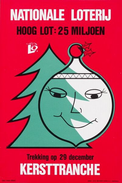 Hoog lot : 25 miljoen. Trekking op 29 december. Kersttranche