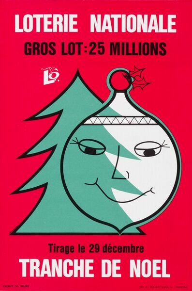 Gros lot : 25 millions. Tirage le 29 décembre. Tranche de Noël