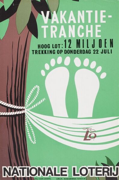 Vakantietranche. Hoog lot : 12 miljoen. Trekking op donderdag 22 juli