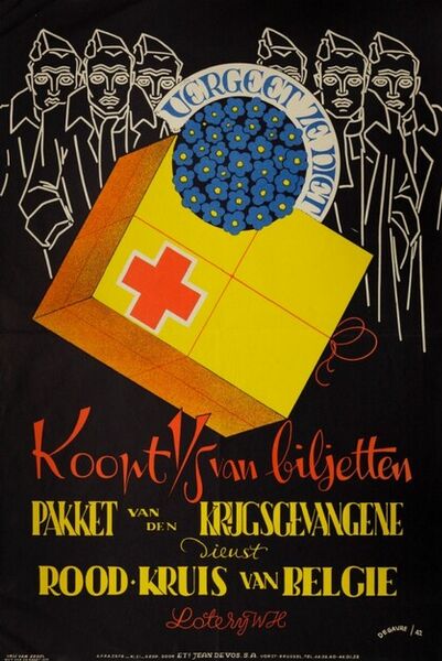 Vergeet ze niet. Koopt 1/5 van biljetten. Pakket van den krijgsgevangene. Dienst Rood-Kruis van België. Loterij WH