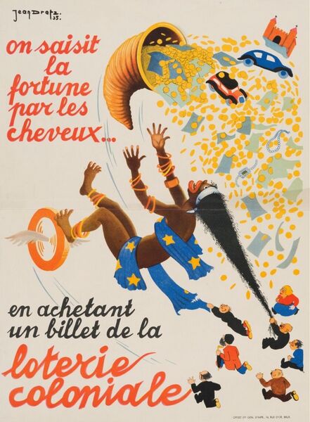 on saisit la fortune par les cheveux... en achetant un billet de la loterie coloniale