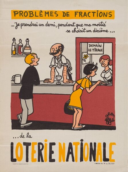 Problèmes de fractions. Je prendrai un demi, pendant que ma moitié se choisit un dixième ... de la Loterie Nationale.