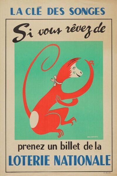La clé des songes. Si vous rêvez de (singe), prenez un billet de la Loterie Nationale