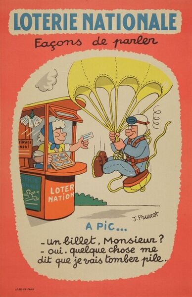 Loterie Nationale. Façons de parler. A Pic...