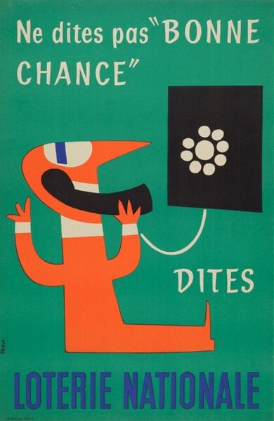 Ne dites pas "Bonne chance" dites Loterie Nationale